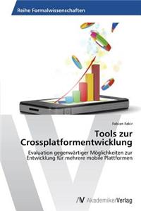 Tools zur Crossplatformentwicklung