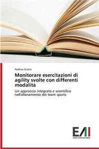 Monitorare esercitazioni di agility svolte con differenti modalità