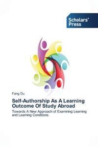 Self-Authorship As A Learning Outcome Of Study Abroad