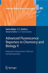 Advanced Fluorescence Reporters in Chemistry and Biology II