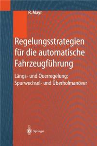 Regelungsstrategien Für Die Automatische Fahrzeugführung