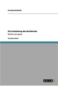 Die Entstehung des Buchdrucks