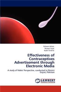 Effectiveness of Contraceptives Advertisement through Electronic Media
