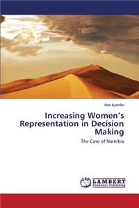 Increasing Women's Representation in Decision Making
