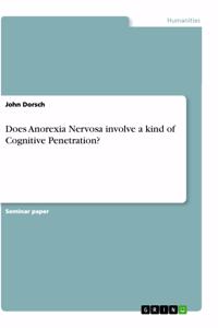 Does Anorexia Nervosa involve a kind of Cognitive Penetration?