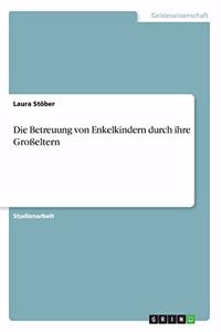 Betreuung von Enkelkindern durch ihre Großeltern