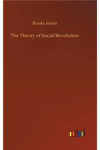 Theory of Social Revolution