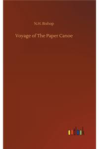 Voyage of The Paper Canoe