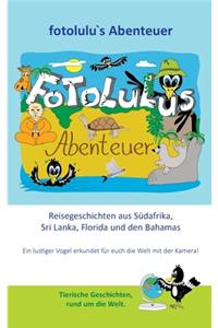 fotolulus Abenteuer