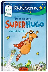 Superhugo startet durch!
