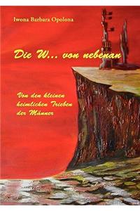 Die W... von nebenan