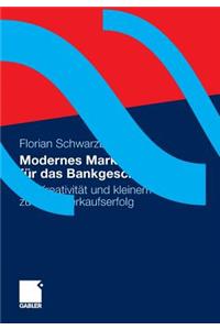 Modernes Marketing Für Das Bankgeschäft
