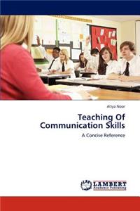 Teaching of Communication Skills