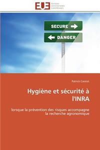 Hygi�ne Et S�curit� � l'Inra