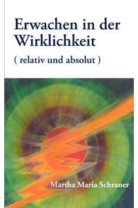 Erwachen in Der Wirklichkeit