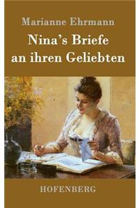 Nina's Briefe an ihren Geliebten