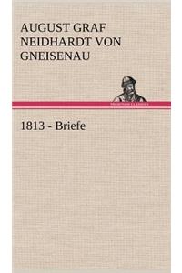 1813 - Briefe