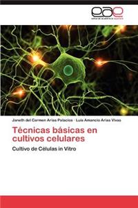 Tecnicas Basicas En Cultivos Celulares