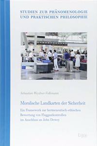 Moralische Landkarten Der Sicherheit