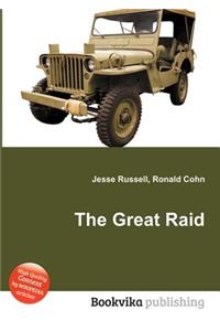 The Great Raid