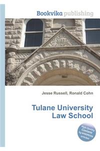 Tulane University Law School