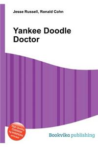 Yankee Doodle Doctor