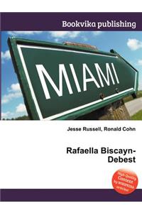 Rafaella Biscayn-Debest