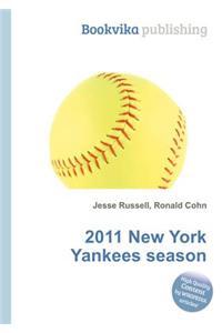 2011 New York Yankees Season