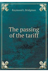 The Passing of the Tariff