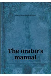 The Orator's Manual