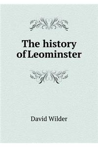 The History of Leominster