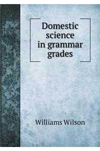 Domestic Science in Grammar Grades