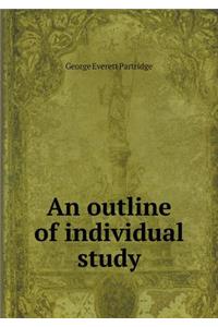 An outline of individual study