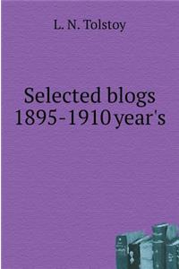 Selected Blogs 1895-1910 Gg