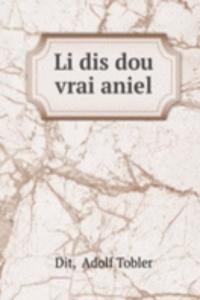 Li dis dou vrai aniel