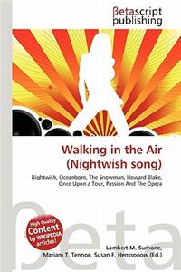 Walking in the Air (Nightwish Song)