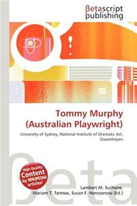 Tommy Murphy (Australian Playwright)