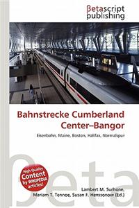 Bahnstrecke Cumberland Center-Bangor