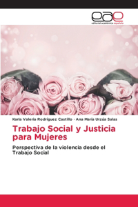 Trabajo Social y Justicia para Mujeres