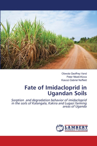 Fate of Imidacloprid in Ugandan Soils