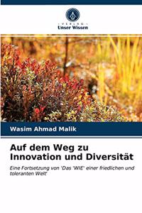 Auf dem Weg zu Innovation und Diversität