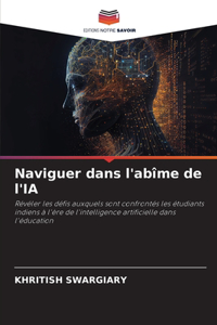 Naviguer dans l'abîme de l'IA