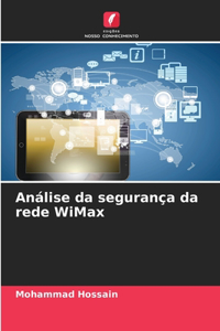 Análise da segurança da rede WiMax