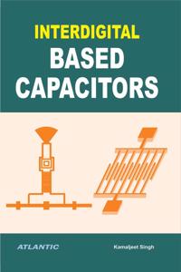 Interdigital Based Capacitors