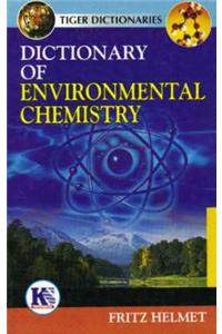 Dictionary of Environmental Chemistry (Tiger)