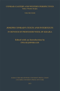 Joseph Conrad's Texts and Intertexts