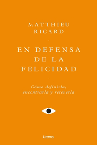 En Defensa de la Felicidad -V3*