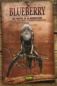 BLUEBERRY 43. ESPECIAL LA PELICULA. LOS MONTES DE LA SUPERSTICION