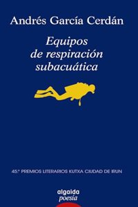 Equipos de respiracion subacuatica