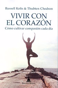 Vivir con el corazon (Spanish Edition)